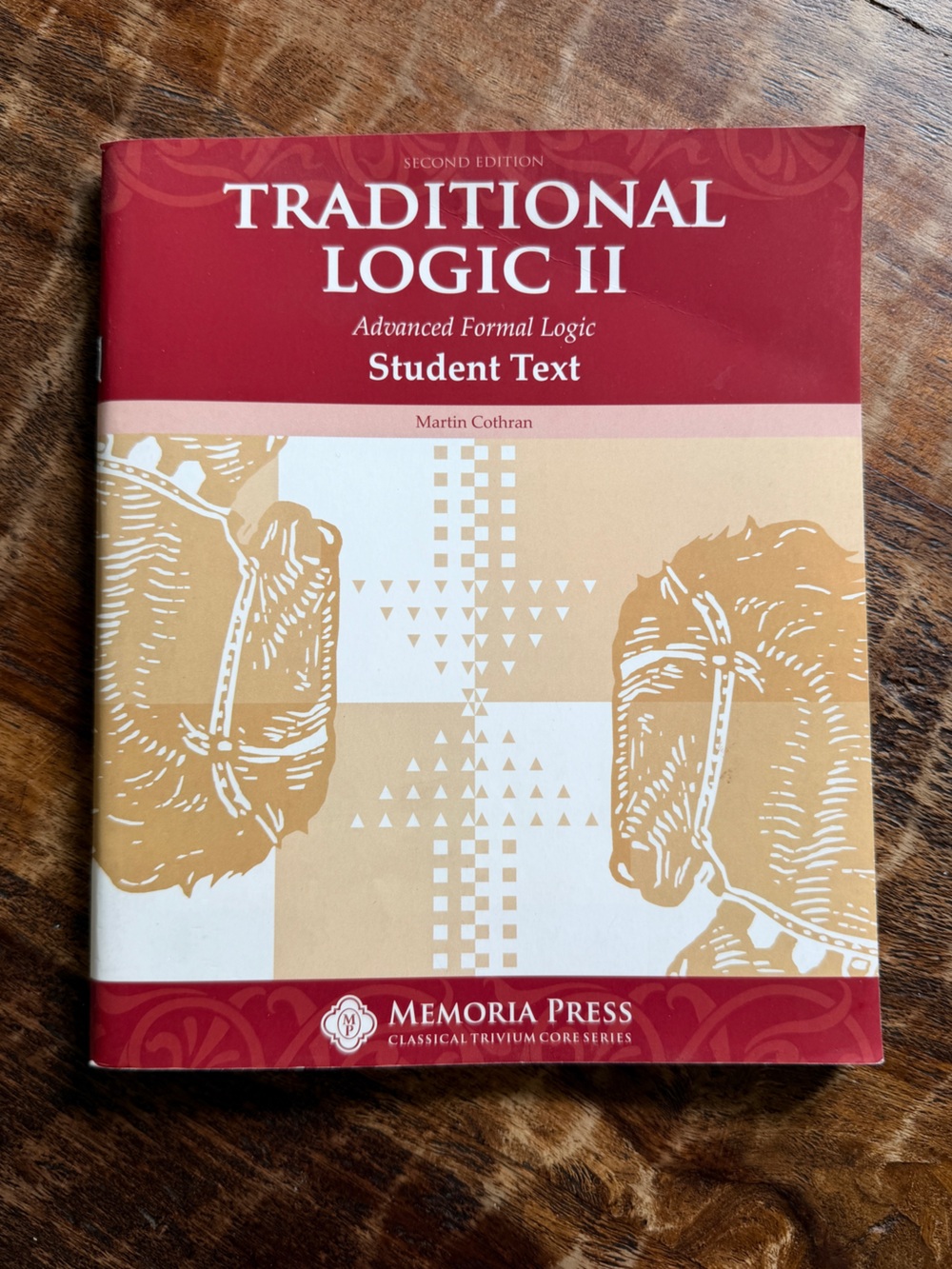 Traditional Logic II Student Text Book